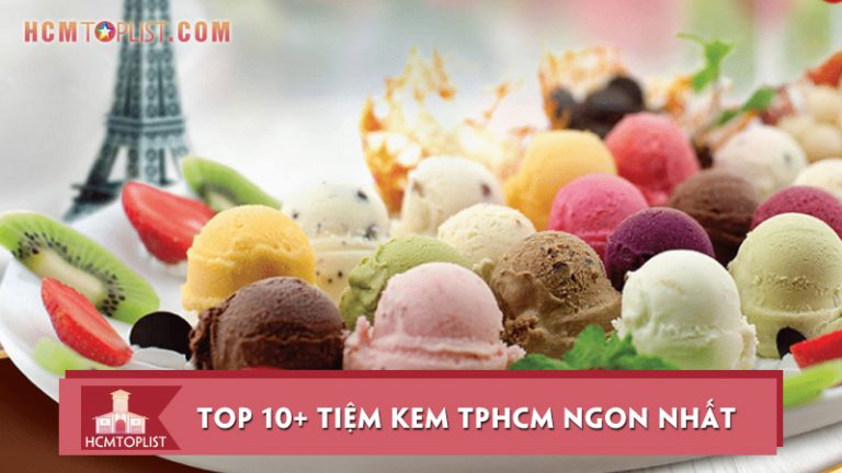 tan-chay-voi-10-tiem-kem-tai-hcm-ngon-nhat