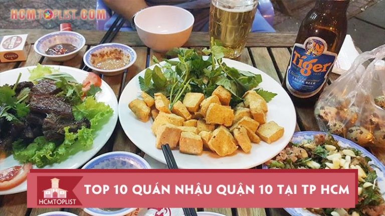 top-10-quan-nhau-quan-10-ngon-gia-re-nhat-tai-tp-hcm