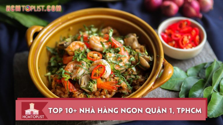 10-nha-hang-ngon-quan-1-cuc-ky-noi-tieng-va-hut-khach