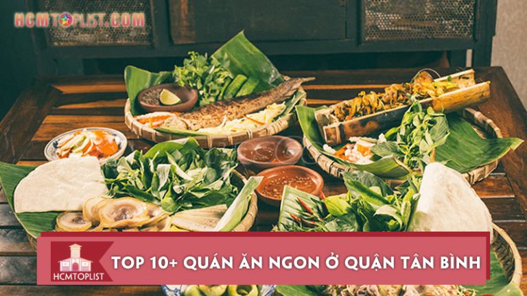 10-quan-an-ngon-o-quan-tan-binh-ban-nen-bo-tui