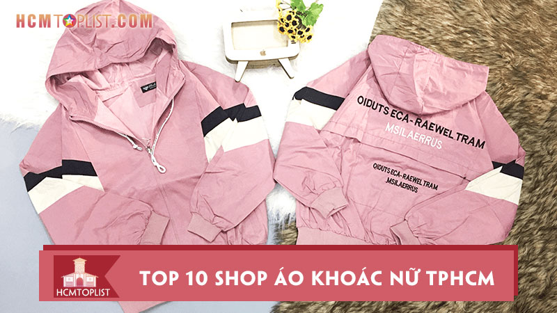 Top 10 Shop Áo Khoác Nữ Tphcm Đẹp Xịn Nhất Hiện Nay | Hcmtoplist