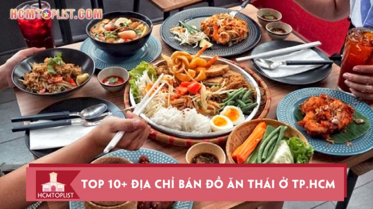 top-10-dia-chi-ban-do-an-thai-o-tp-hcm-ngon-tuyet-hut-khach-nhat