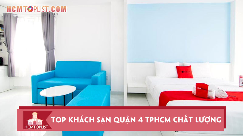 top-10-khach-san-quan-4-gia-re-va-chat-luong-tphcm