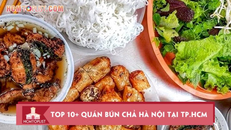 top-10-quan-bun-cha-ha-noi-tai-tp-hcm-ngon-nuc-tieng