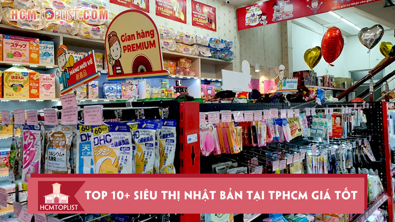 Bỏ túi 10+ siêu thị Nhật Bản tại TPHCM giá tốt | HCMtoplist.com