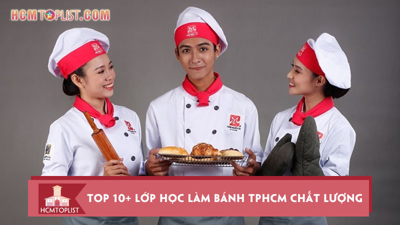 top-10-lop-hoc-lam-banh-tphcm-co-chat-luong-giang-day-tot-nhat