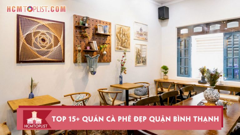 top-15-quan-ca-phe-dep-quan-binh-thanh-phai-ghe-1-lan