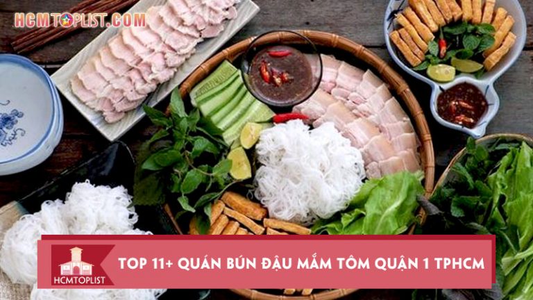 top-11-quan-bun-dau-mam-tom-quan-1-tphcm-sieu-ngon