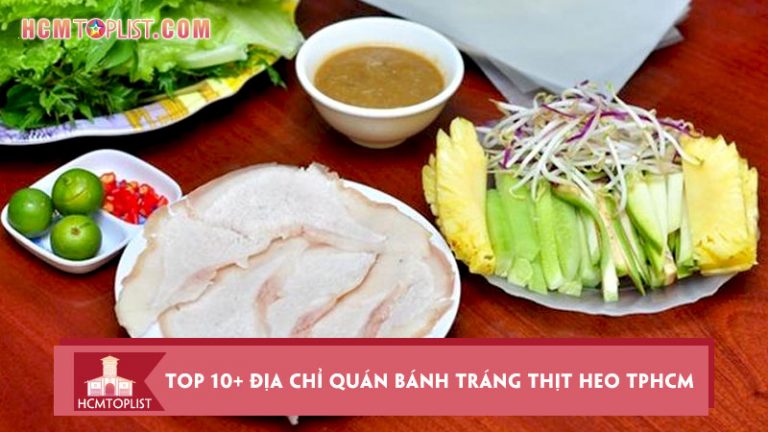 luu-ngay-top-10-dia-chi-quan-banh-trang-thit-heo-tphcm