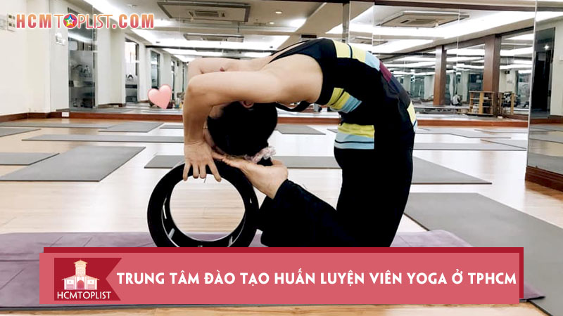 Top 10 Trung tâm đào tạo huấn luyện viên Yoga ở TPHCM | HCMtoplist