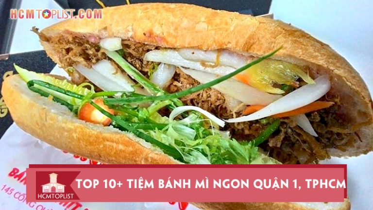 top-10-tiem-banh-mi-ngon-quan-1-tphcm-hcmtoplist