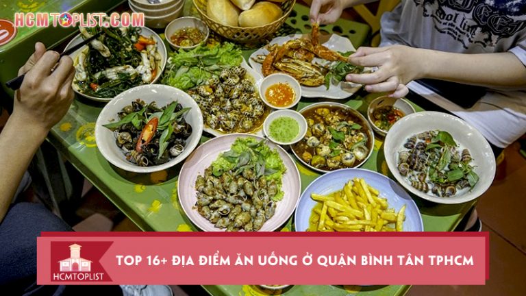 tiet-lo-16-dia-diem-an-uong-o-quan-binh-tan-tphcm