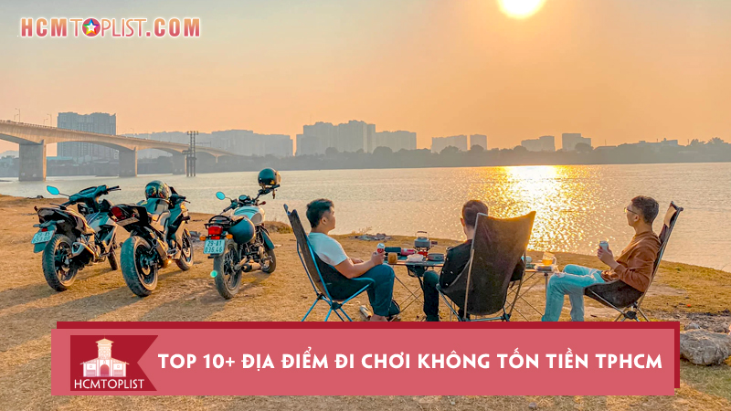 top-10-dia-diem-di-choi-khong-ton-tien-tphcm-khong-the-bo-qua