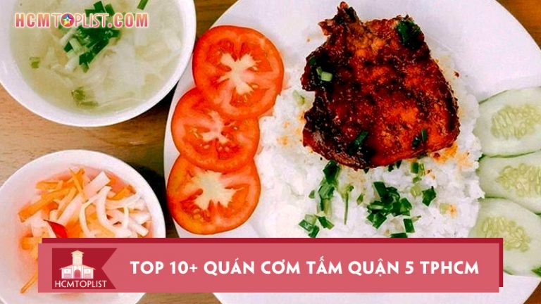 top-10-quan-com-tam-quan-5-tphcm-an-la-me-du-du