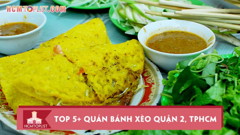 top-5-quan-banh-xeo-quan-2-tphcm-ngon-ba-chay-nen-thu