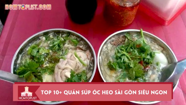 chia-se-toa-do-top-10-quan-sup-oc-heo-sai-gon-sieu-ngon