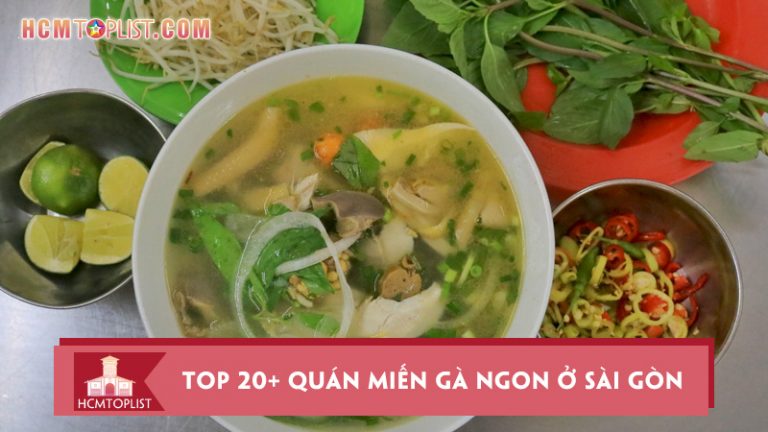 doi-gio-voi-top-20-quan-mien-ga-ngon-o-sai-gon