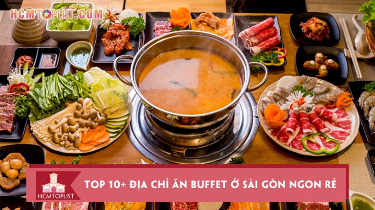 top-10-dia-chi-an-buffet-o-sai-gon-ngon-re-chat-luong