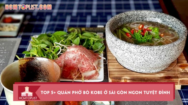 top-5-quan-pho-bo-kobe-o-sai-gon-ngon-tuyet-dinh