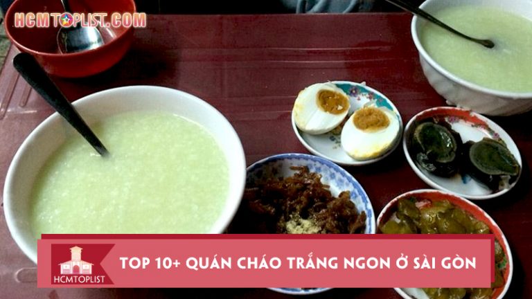 top-10-quan-chao-trang-ngon-o-sai-gon-ngon-het-say