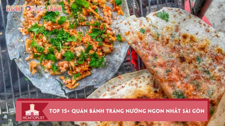 top-15-quan-banh-trang-nuong-ngon-nhat-sai-gon