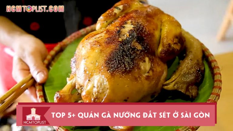 top-5-quan-ga-nuong-dat-set-o-sai-gon-ngon-kho-cuong