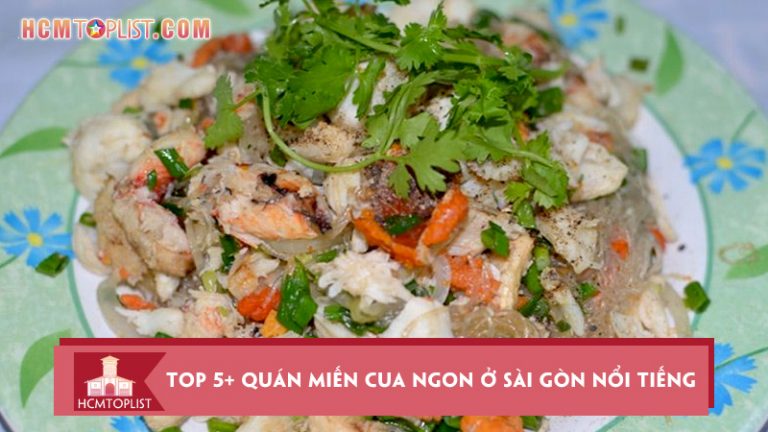 top-5-quan-mien-cua-ngon-o-sai-gon-noi-tieng-nhat