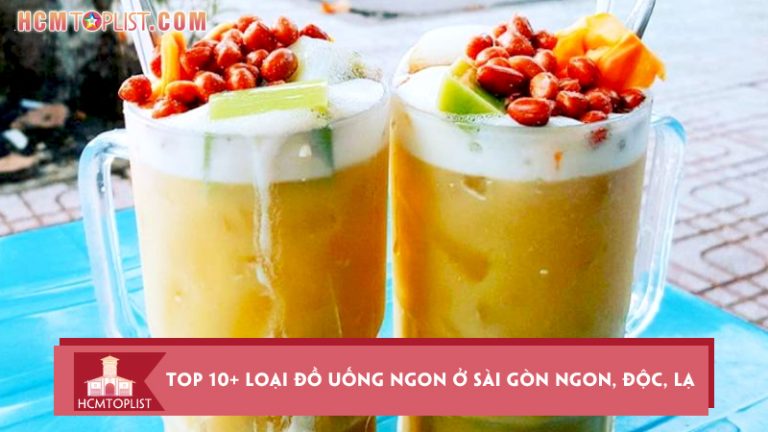 top-10-loai-do-uong-ngon-o-sai-gon-ngon-doc-la