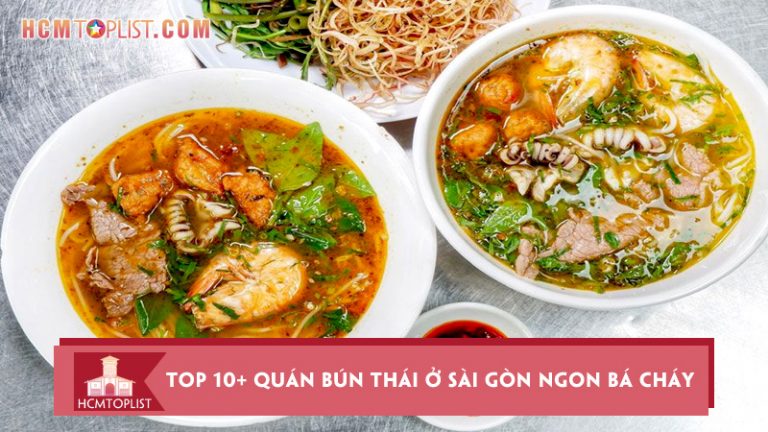 top-10-quan-bun-thai-o-sai-gon-ngon-ba-chay