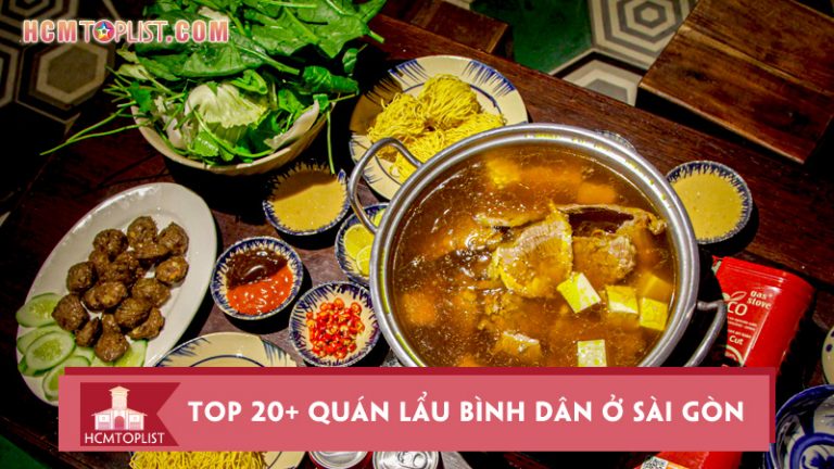 top-20-quan-lau-binh-dan-o-sai-gon-dong-khach-nhat