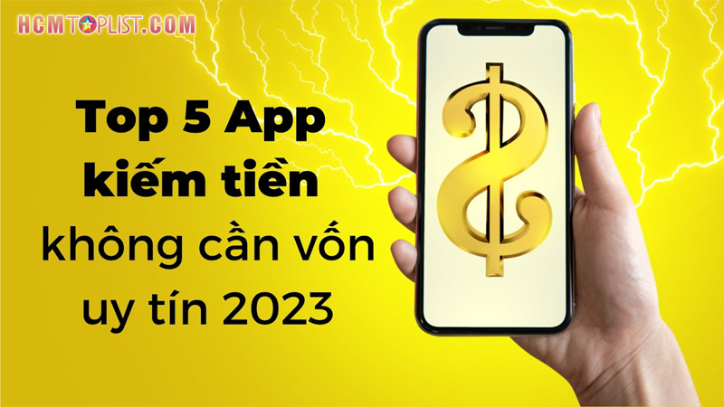 app-kiem-tien-khong-can-von-thuc-chat-la-gi-hcmtoplist