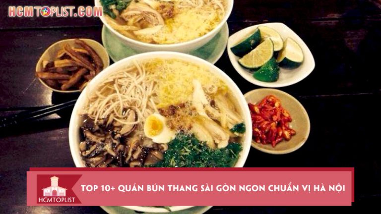 top-10-quan-bun-thang-sai-gon-ngon-chuan-vi-ha-noi