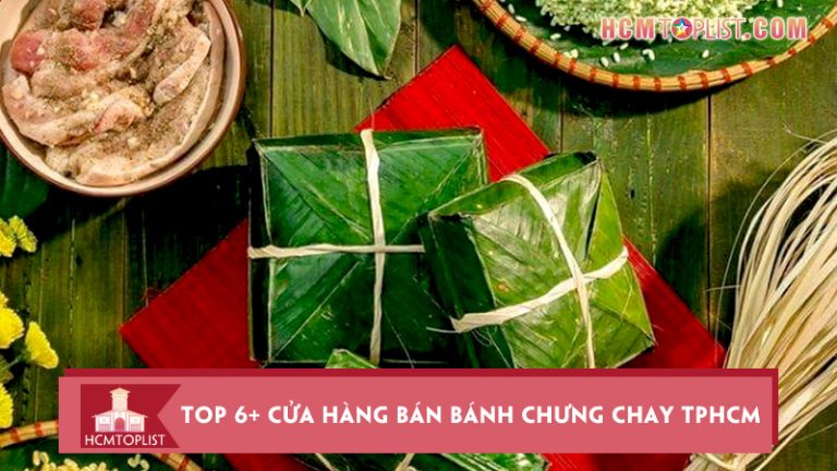 top-6-cua-hang-ban-banh-chung-chay-tphcm-sieu-ngon