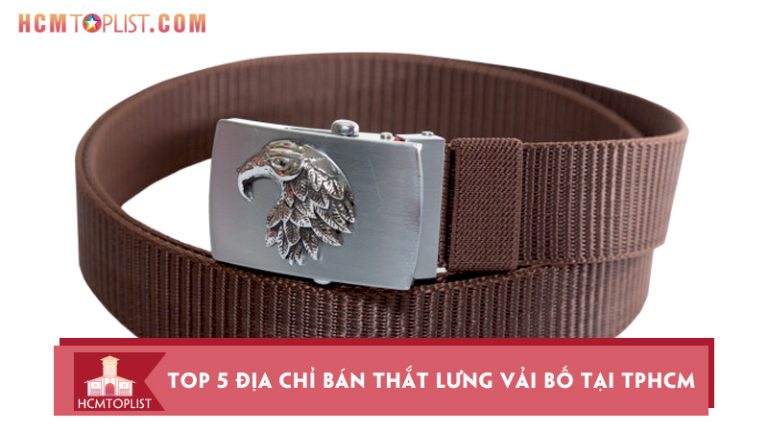 Top-5-dia-chi-ban-that-lung-vai-bo-tai-tphcm-dep-chat-luong