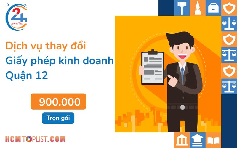 Dich-vu-thay-doi-giay-phep-kinh-doanh-quan-12-tron-goi-tu-900k