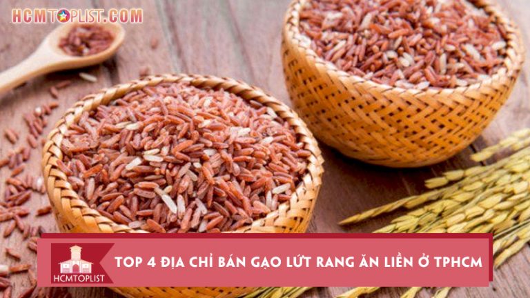 Top-4-dia-chi-ban-gao-lut-rang-an-lien-o-tphcm-chat-luong-nhat